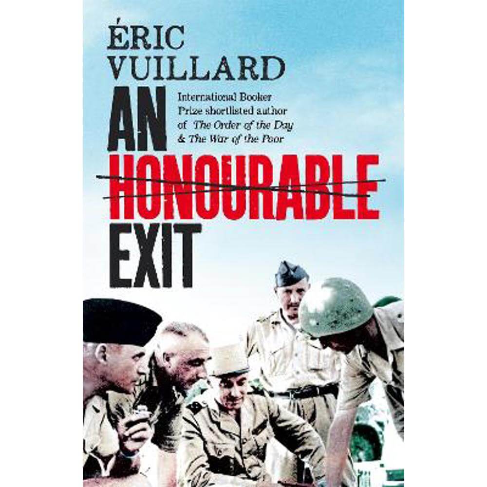 An Honourable Exit (Paperback) - Eric Vuillard